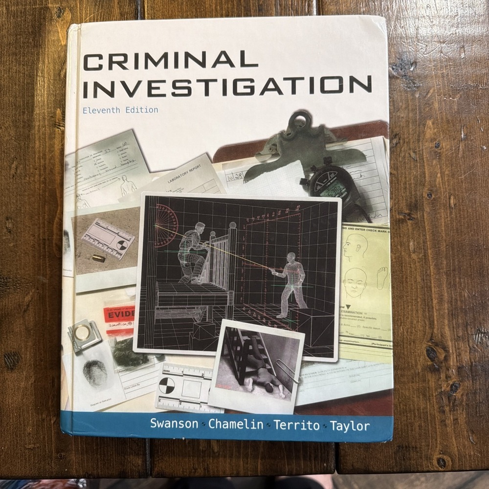 Criminal Investigation by Neil C. Chamelin, Charles R. Swanson, Leonard Territo